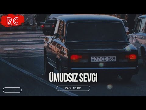 Rashad RC - Ümidsiz Sevgi | REMIX (İncimədin ki)