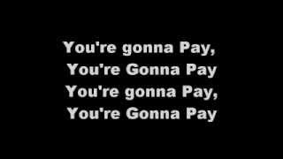 The Undertaker - You&#39;re Gonna Pay lyrics