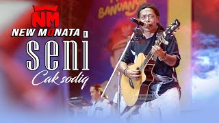 Download lagu CAK SODIQ - SENI - NEW MONATA LIVE TAPIN KALIMANTAN SELATAN mp3