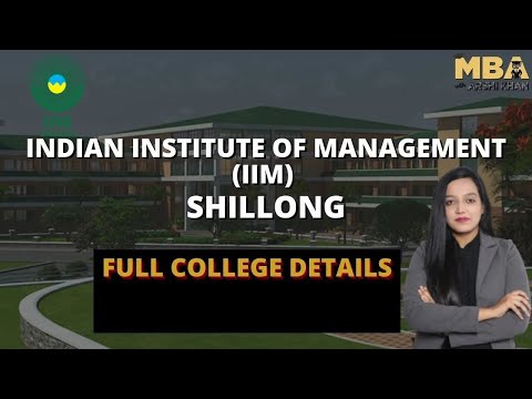 IIM Shillong- Indian Institute of Management, Shillong