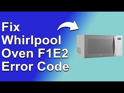 How To Fix The Whirlpool Oven F1E2 Error Code - Meaning, Causes, & Solutions (Quick And Easy Method)