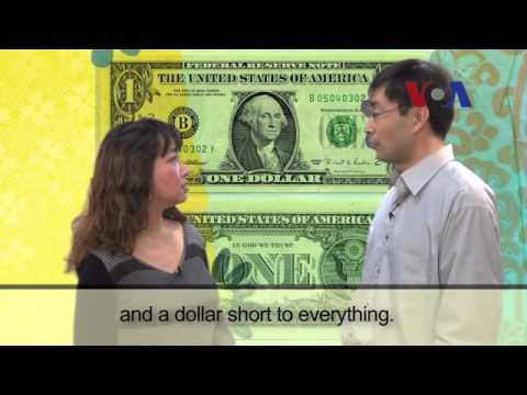 English in a Minute: A Day Late and a Dollar Short