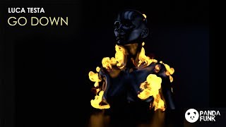 Luca Testa - Go Down