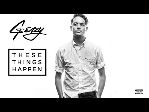 G-Eazy - These Things Happen (Full Album)