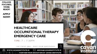 Virtual Open Week 2021 - Discussion on Healthcare, Occupational Therapy, Emergency Care courses