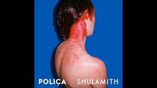 Poliça - Warrior Lord