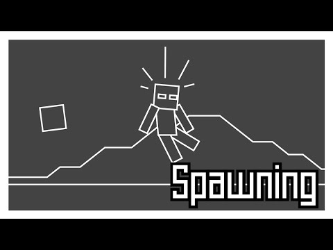 How You Spawn in Minecraft (and mobs too)