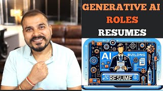 Building Resumes For Generative AI Roles #resume #genai