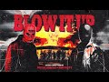 VIEZE ASBAK & KRUELTY - BLOW IT UP | OFFICIAL VIDEOCLIP
