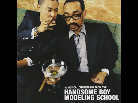Handsome Boy Modeling School ft. Sadat X & Grand Puba - Once Again (Here To Kick One For You)