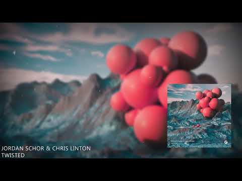 Jordan Schor & Chris Linton - Twisted