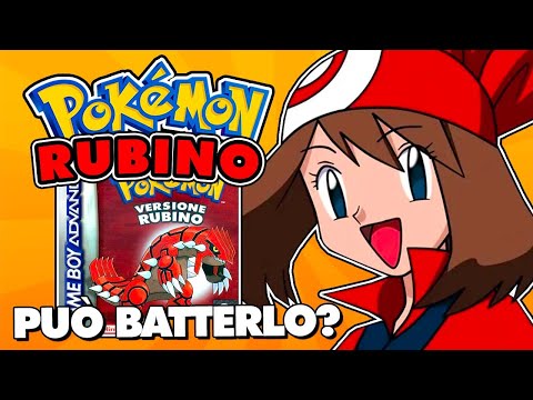Può VERA BATTERE POKÉMON RUBINO?
