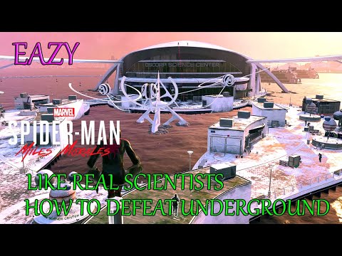 How to Defeat Underground In Like Real Scientists | Marvel’s Spider-Man Miles Morales | AP TROPHY