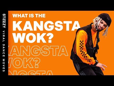 What Is The Kangsta Wok? | Viral Dance Move Explained | STEEZY.CO