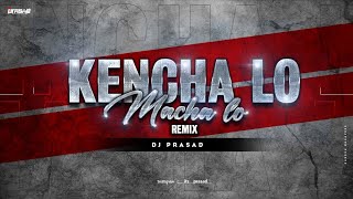 Download lagu KENCHALO MANCHALO||REMIX||DJ PRASAD||KARIYA||GK CREATION UDP|| mp3