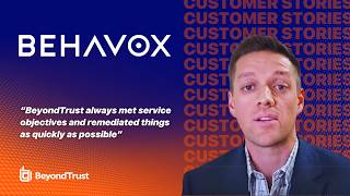 Learn How AI Visionary Behavox Use BeyondTrust to Protect Their Sensitive Information