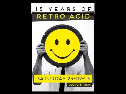 Retro Acid @ Vooruit