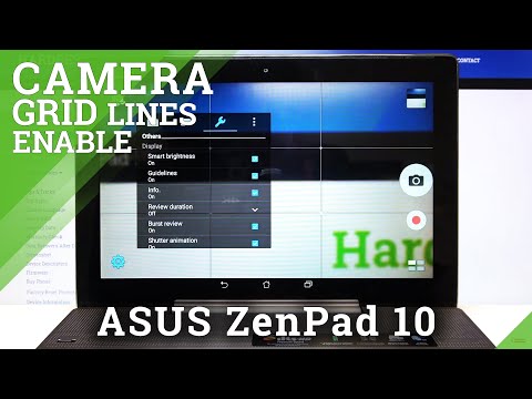 How to Enable Camera Grid Lines in ASUS ZenPad 10 – Activate Helping Net