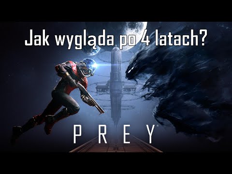 Jak wygląda Endgame w grze Prey po 4 latach?