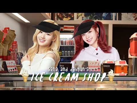 sana and dahyun makes ice cream