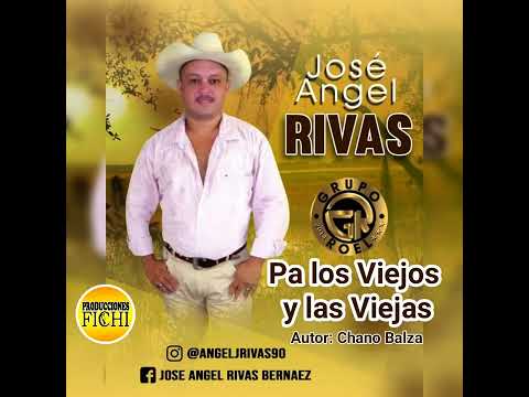 José Ángel Rivas. El Torito Pitador - Pa los viejos y las viejas