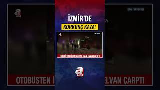 İzmir Menderes’te Feci Kaza! Minibüsün Çarptığı Karı-Koca Öldü, 2 Kişi Yaralı | 