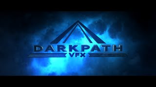 Dark Path VFX Demo Reel