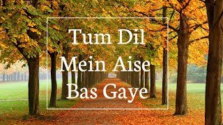 Tum Dil Mein Aise Bas Gaye  Hindi Worship Song  Wi