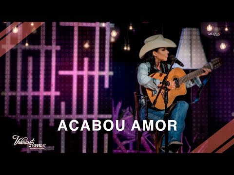 Acabou O Amor - Valéria Barros