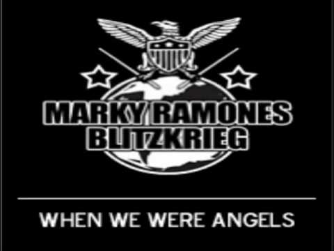 Marky Ramone's Blitzkrieg - When We Were Angels