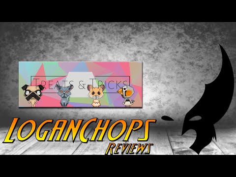 Logan Chops Reviews - Treats and Tricks (Kickstarter Quickie Preview)