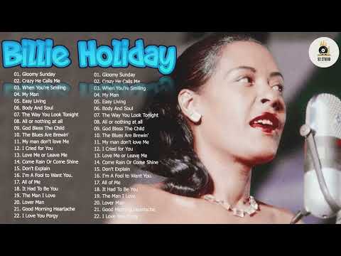 Billie Holiday Greatest Hits Full Album - Best of Billie Holiday 2022