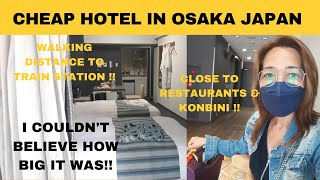 CHEAP HOTEL IN OSAKA JAPAN | HIGHLY RECOMMENDED | BIG ROOM WITH BALCONY | JeanG