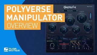 Video thumbnail for Manipulator by Infected Mushroom & Polyverse | Review of Key Features Tutorial by Plugin Boutique