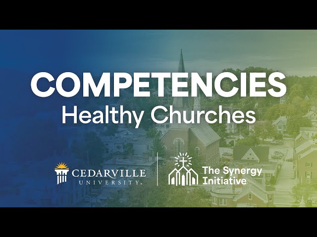 Thumbnail for video titled: Competencies: Identify and Join a Healthy Church | The Synergy Initiative