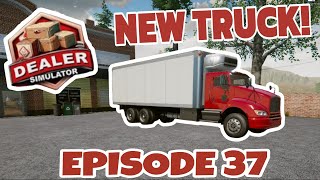 We need a Bigger Truck!  - Dealer Simulator - Episode 37
