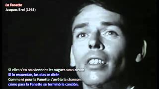 Jacques Brel traducido ► La Fanette