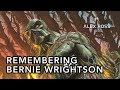 Remembering Bernie Wrightson