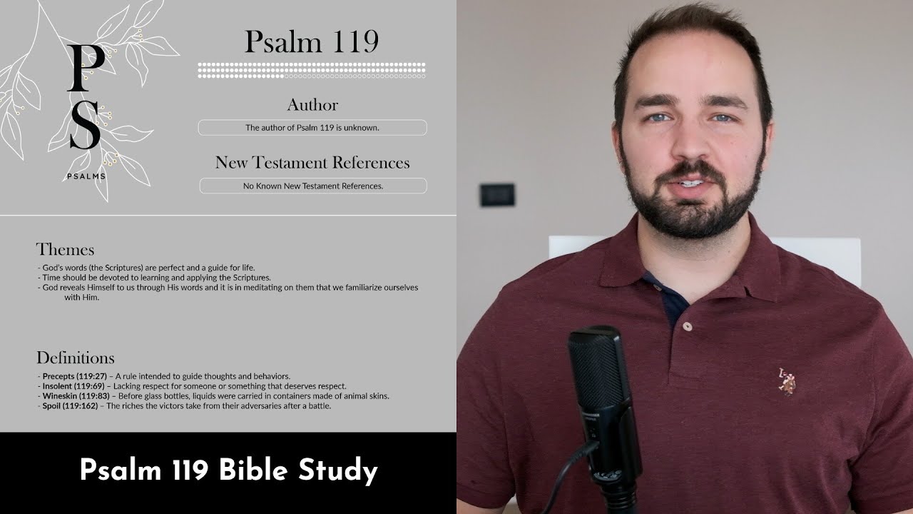 Psalm 119 Summary: 5 Minute Bible Study