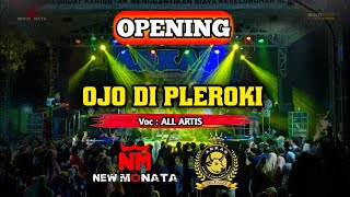 Download lagu Opening NEW MONATA - OJO DIPLEROKI - ALL ARTIS // Live ARKAS GENERATION JOMBANG || DHEHAN AUDIO mp3