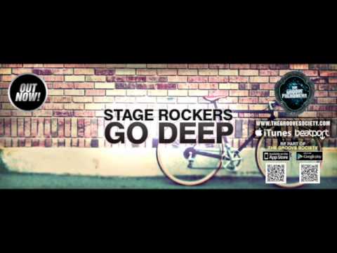 Stage Rockers - Go Deep