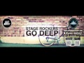 Stage Rockers - Go Deep 