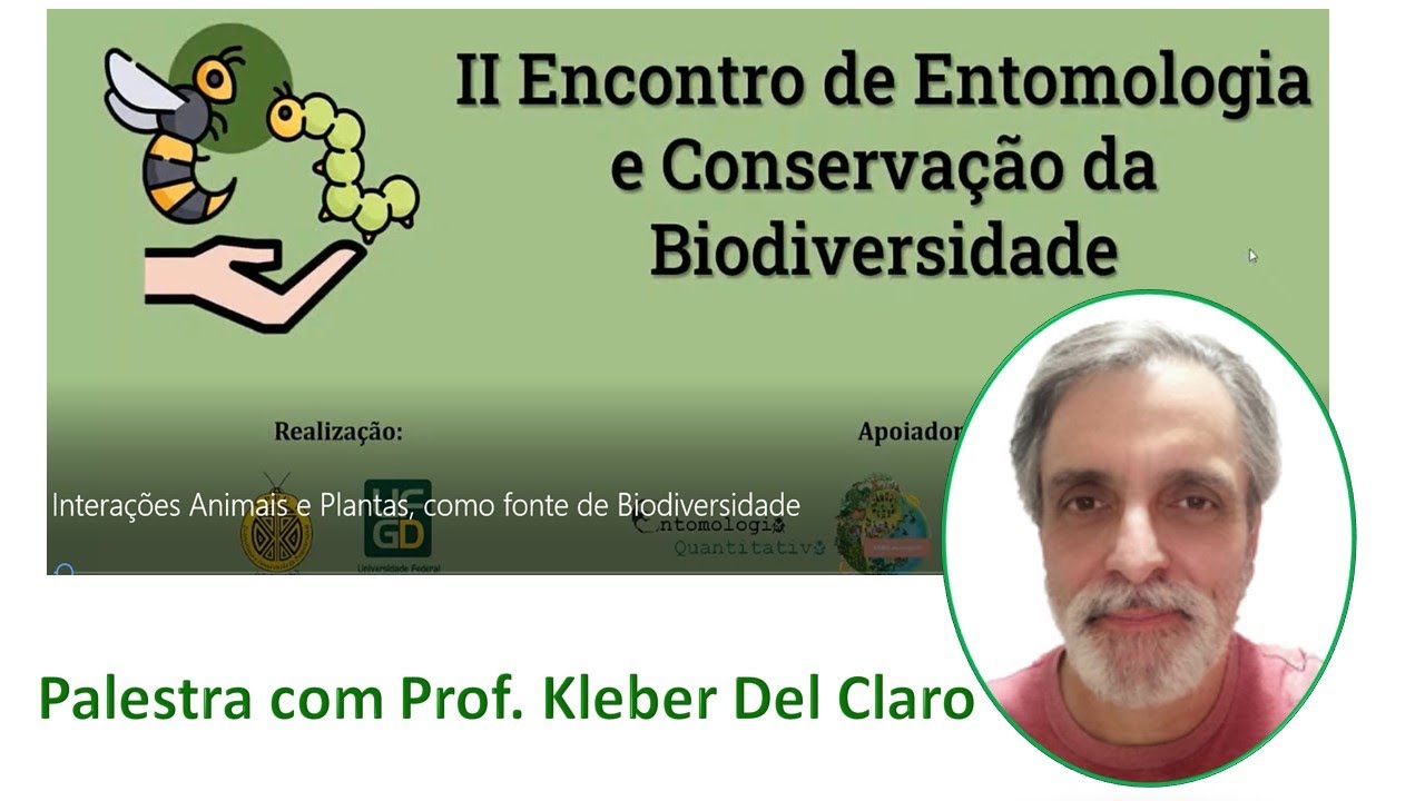 Interações Plantas-Animais  - Encontro de Entomologia e Conservação da Biodiversidade da UFGD