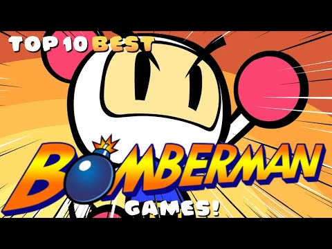 Top 10: Best Bomberman Games!