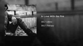 In Love With the Fire