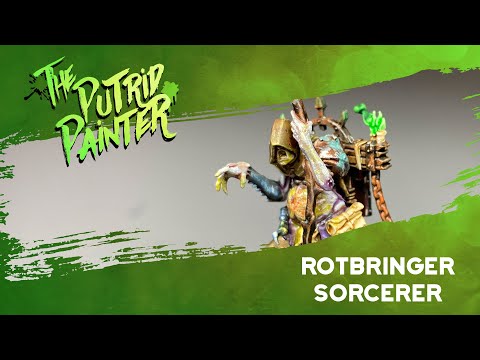 How to paint a Rotbringer Sorcerer