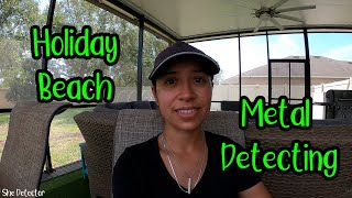 Holiday Beach Metal Detecting in Florida!