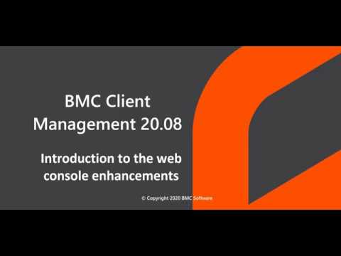 BMC Client Management 20.08 – Introduction to the web console enhancements