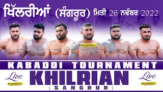 Khilrian (Sangrur) Kabaddi Tournament 26 Nov 2022