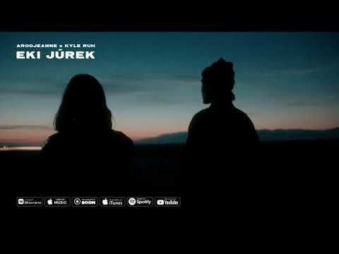 Aroojeanne & Kyle Ruh - Eki júrek (Audio)